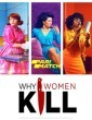 Why Women Kill (2019) Telugu Web Series