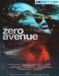 Zero Avenue (2021) Tamil Dubbed Movie